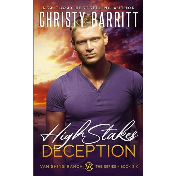 Vanishing Ranch: High Stakes Deception (Paperback)