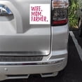thumbnail image 2 of DistinctInk Custom Bumper Sticker - 8" x 8" Decorative Decal - White Background - Wife. Mom. Farmer., 2 of 2