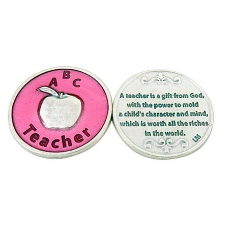 - Silver Toned Base Pink Enamel A Teacher is a Gift from God Pocket Token, 1 1/8 Inch