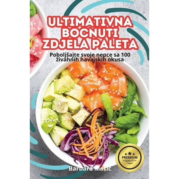 Ultimativna Bocnuti Zdjela Paleta, (Paperback)