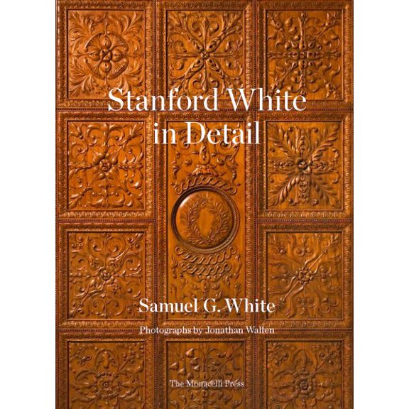 Pre-Owned Stanford White in Detail (Hardcover) 1580935389 9781580935388