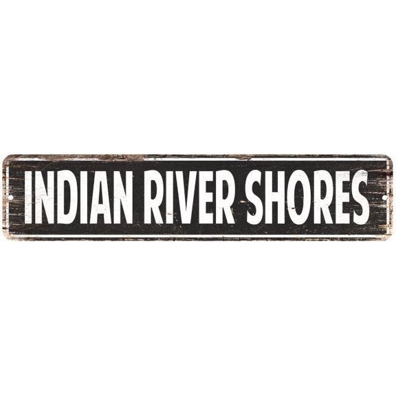 Indian River Shores Vintage Look Gift Metal Sign Chic 4x18 204180008310