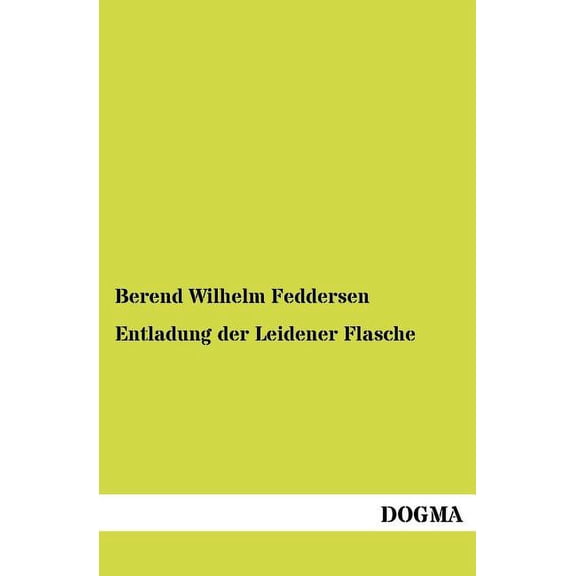 Entladung der Leidener Flasche (Paperback)