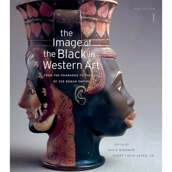 The Image of the Black in Western Art, Volume I: From the Pharaohs to the Fall of the Roman Empire, (Hardcover)