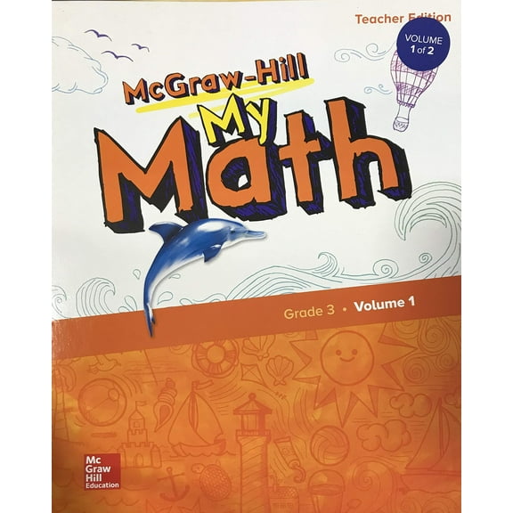 Pre-Owned McGraw-Hill My Math, Grade 3, Teacher Edition, Volume 1