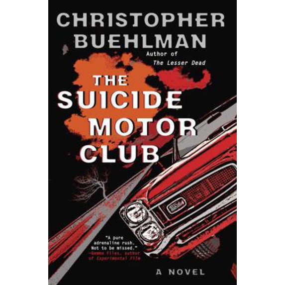 Pre-Owned The Suicide Motor Club (Hardcover) 1101988738 9781101988732