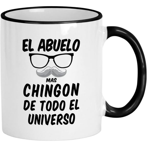 Abuelo Chingon Mug. Regalos Para Abuelito De Dia Del Padre. El Abuelo Mas Chingon Del Universo 11 Oz Mug.