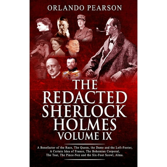 Redacted Sherlock Holmes Redacted Sherlock Holmes Volume IX, Book 9, (Paperback)