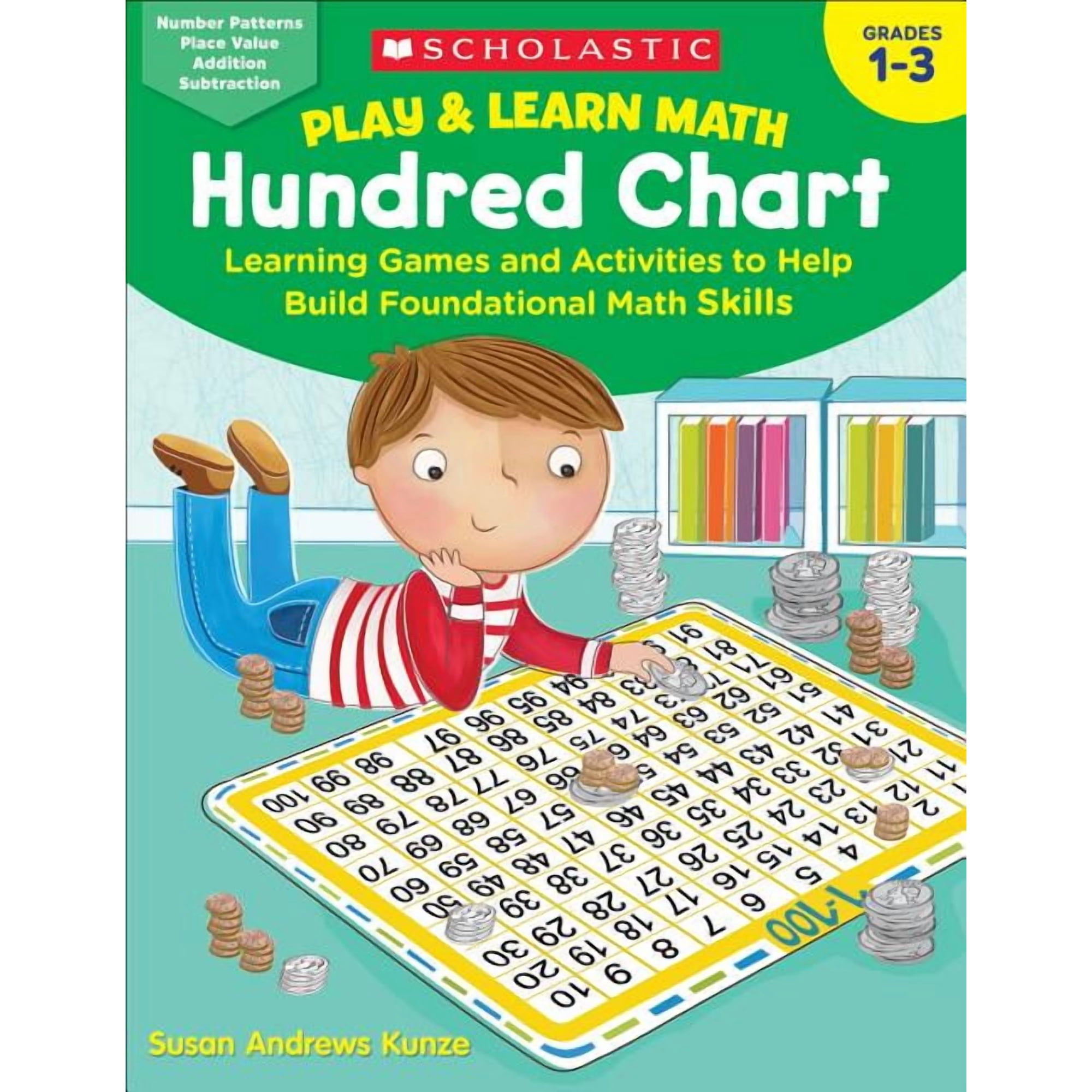 Play & Learn Math: Hundred Chart: Learning Games and Activities to Help Build Foundational Math Skills, (Paperback)