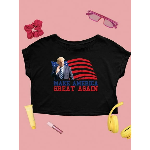 Make America Great Again Shirt Crop Tee Women's