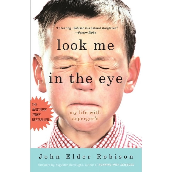 Look Me in the Eye: My Life with Asperger's, (Paperback)