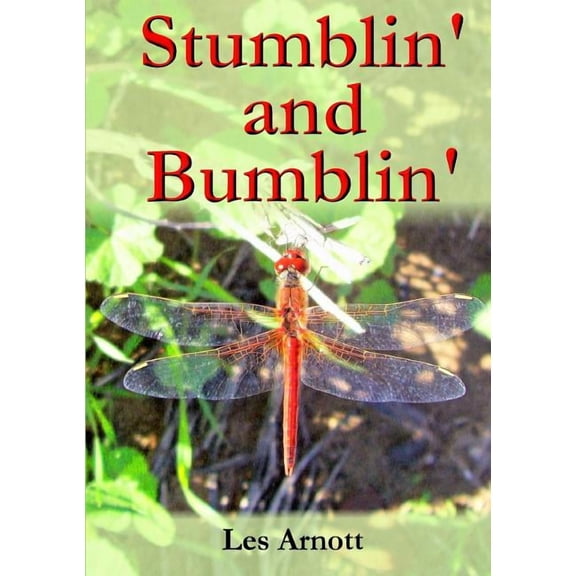 Stumblin' and Bumblin', (Paperback)