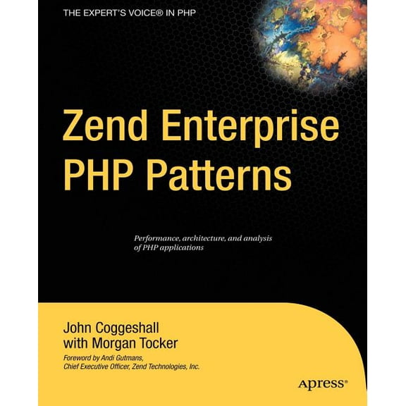 Expert's Voice Zend Enterprise PHP Patterns, (Paperback)