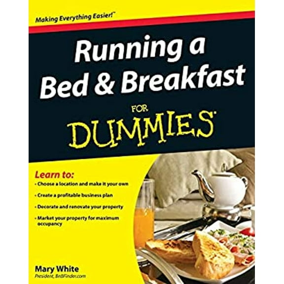 Pre-Owned Running a Bed and Breakfast for Dummies (Paperback) 0470426829 9780470426821
