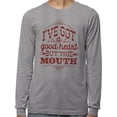 thumbnail image 2 of I've Got a Good Heart but This Mouth Long Sleeve Shirt Unisex Large Grey, 2 of 5