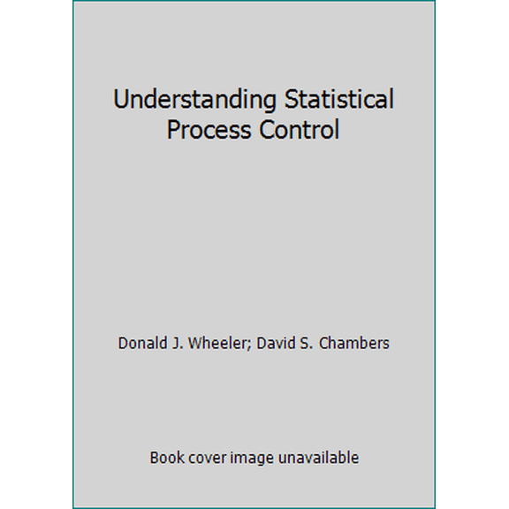 Pre-Owned Understanding Statistical Process Control (Paperback) 0945320019 9780945320012
