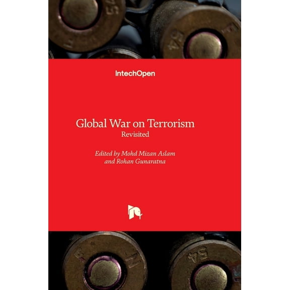 Global War on Terrorism - Revisited, (Hardcover)