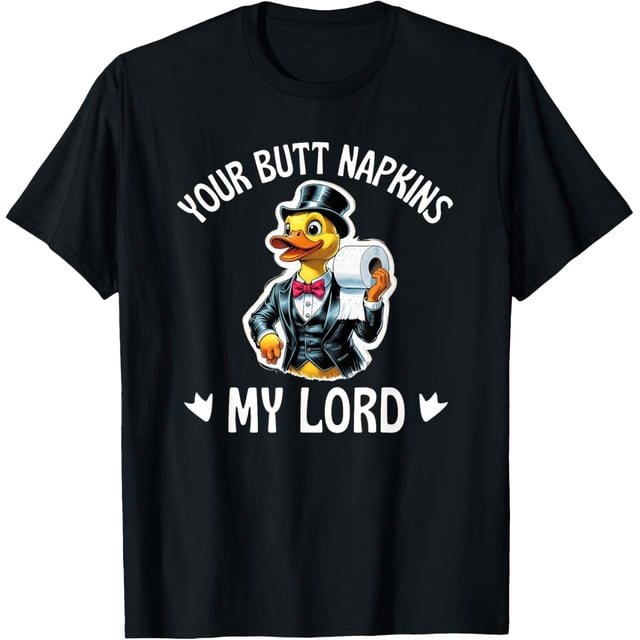 Your Butt Napkins My Lord Cruise Duck - Camiseta para inodoro con diseño de pato
