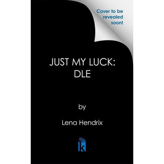 Just My Luck: Deluxe Limited Edition