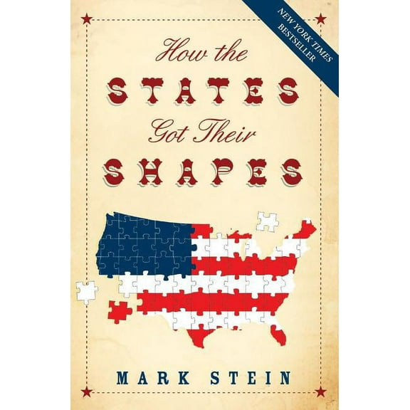 How the States Got Their Shapes, (Paperback)