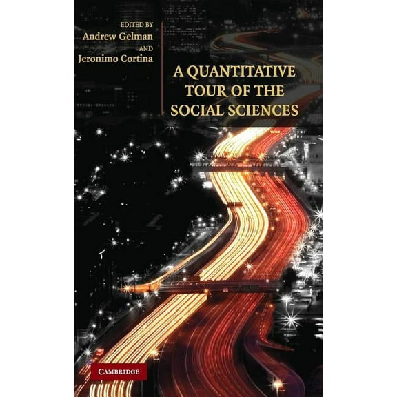 A Quantitative Tour of the Social Sciences, (Hardcover)