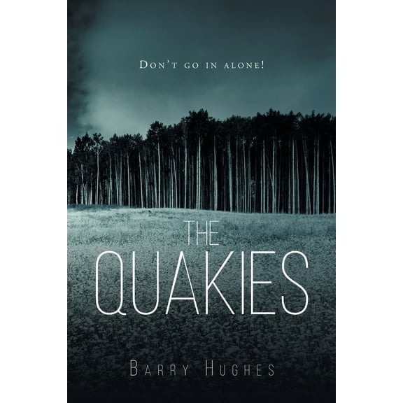 The Quakies, (Paperback)