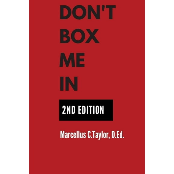 Don't Box Me In: 9 P's of Creative Leadership, (Paperback)