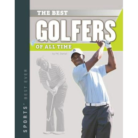 Best Golfers of All Time (Best Golfers Of All Time)