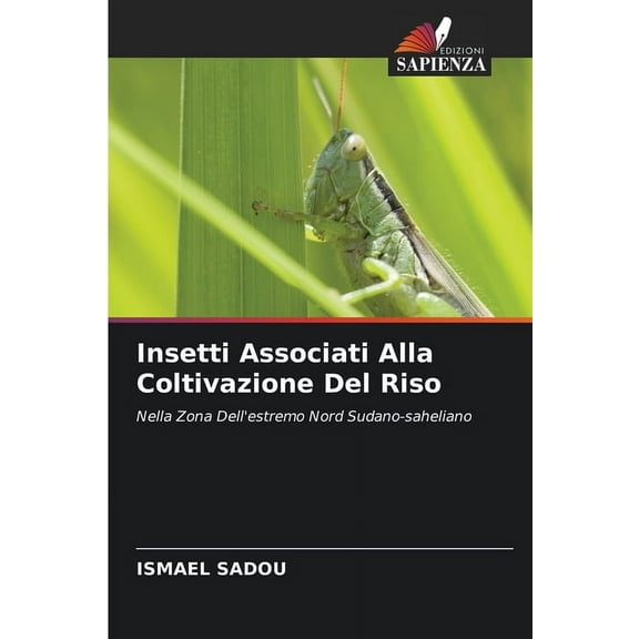 Insetti Associati Alla Coltivazione Del Riso, (Paperback)