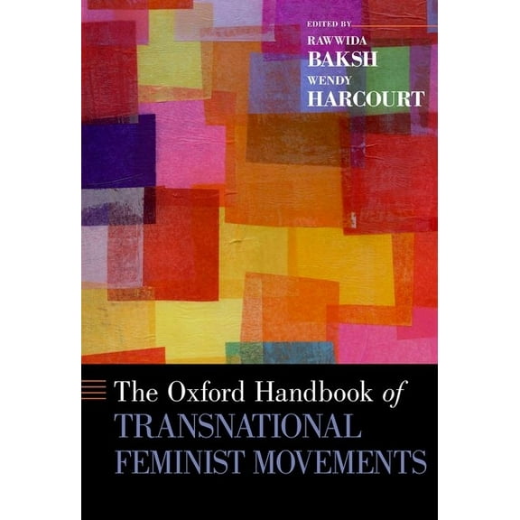Oxford Handbooks Oxford Handbook of Transnational Feminist Movements, (Hardcover)