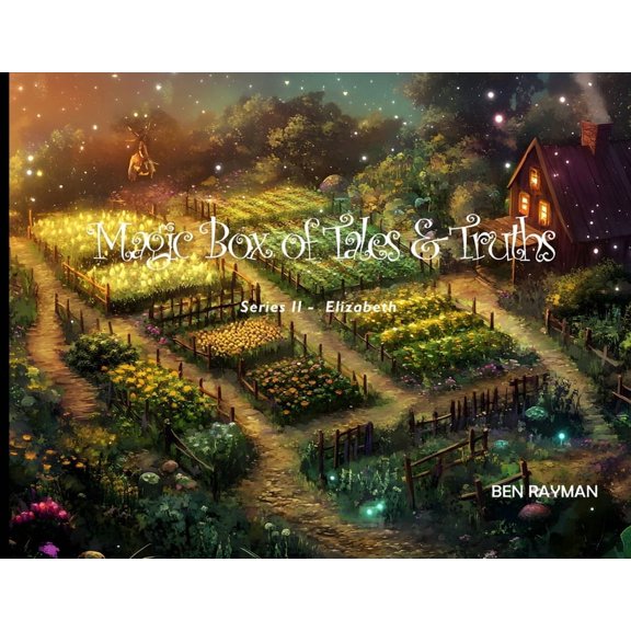 Magic Box of Tales & Truths - Series 11 - Elizabeth, (Paperback)