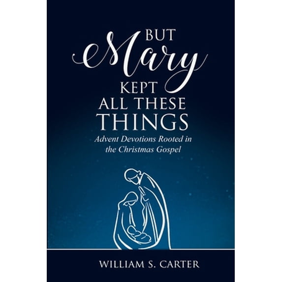 Pre-Owned But Mary Kept All These Things (Paperback) 0788030140 9780788030147