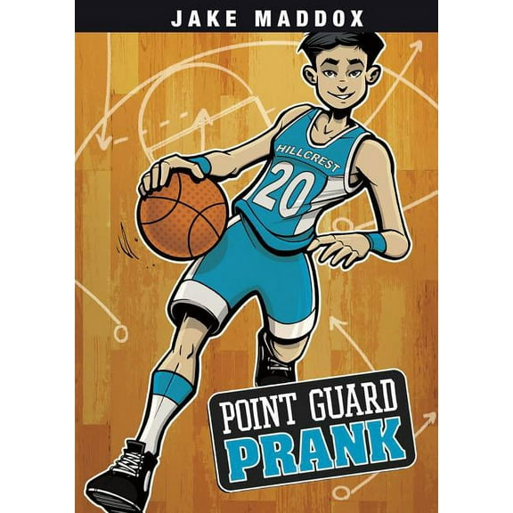 Jake Maddox Sports Stories Point Guard Prank, (Paperback)