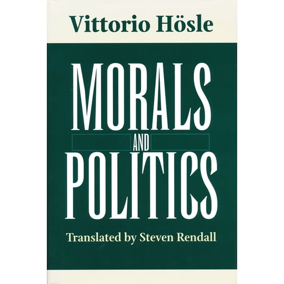 Morals and Politics, (Hardcover)