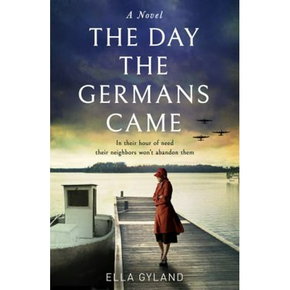 Pre-Owned The Day the Germans Came (Paperback) 0008591741 9780008591748