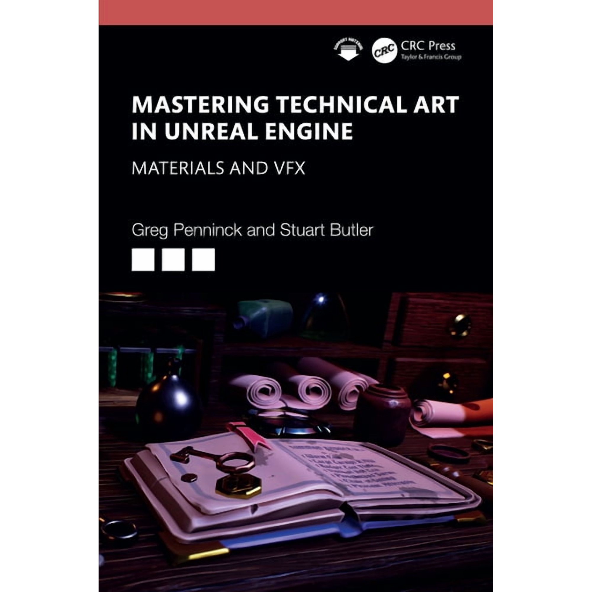 Mastering Technical Art in Unreal Engine: Materials and VFX (Paperback)