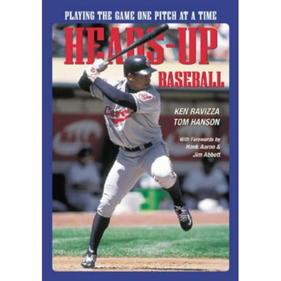 Pre-Owned Heads-Up Baseball: Playing the Game One Pitch at a Time (Paperback) 1570280215 9781570280214