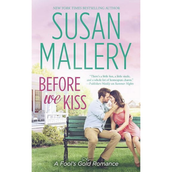 Fool's Gold: Before We Kiss (Series #19) (Paperback)