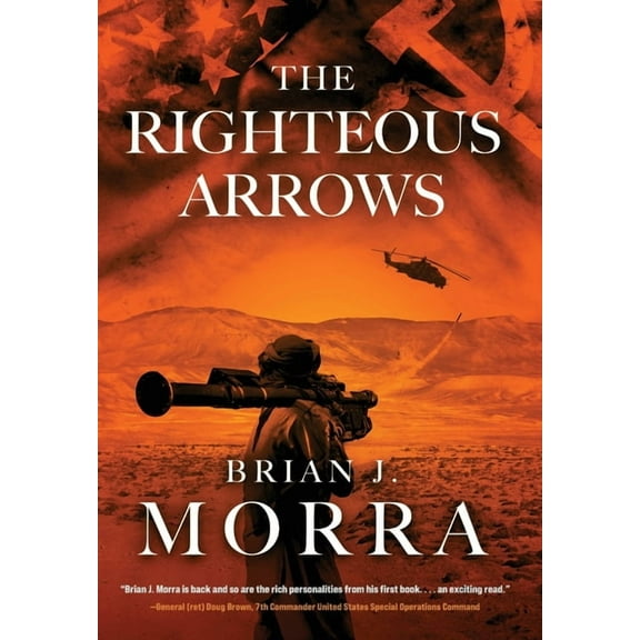 The Righteous Arrows (Hardcover)
