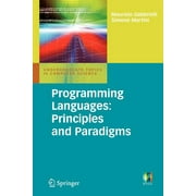 Undergraduate Topics in Computer Science: Programming Languages: Principles and Paradigms (Paperback)