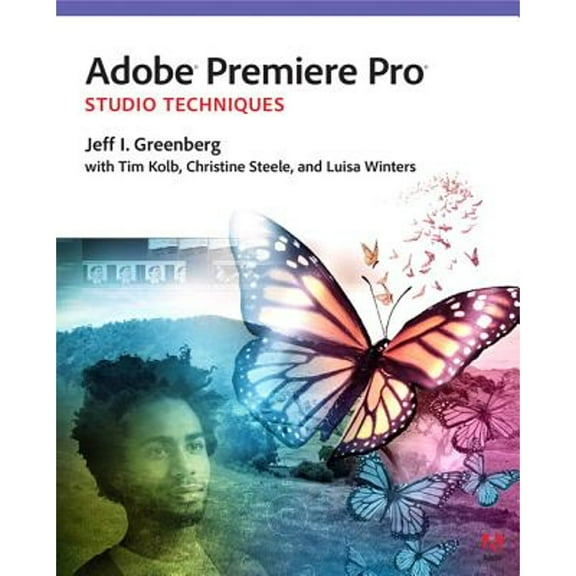 Pre-Owned Adobe Premiere Pro Studio Techniques (Paperback) 0321839978 9780321839978