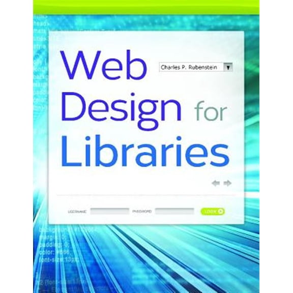 Pre-Owned Web Design for Libraries (Paperback)