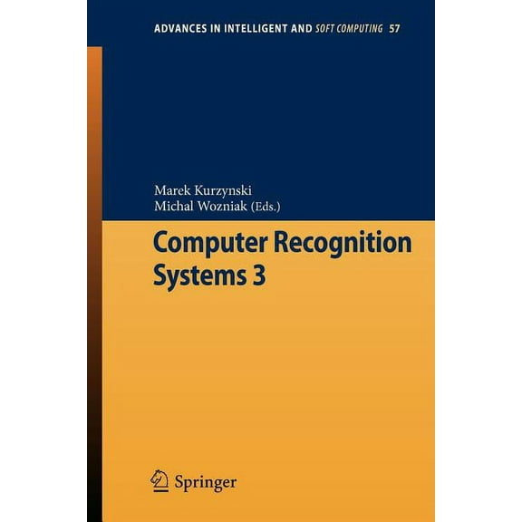 Advances in Intelligent and Soft Computi Computer Recognition Systems 3, Book 57, (Paperback)