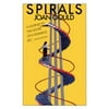 Spirals: A Woman's Journey Through Family Life [Hardcover - Used]