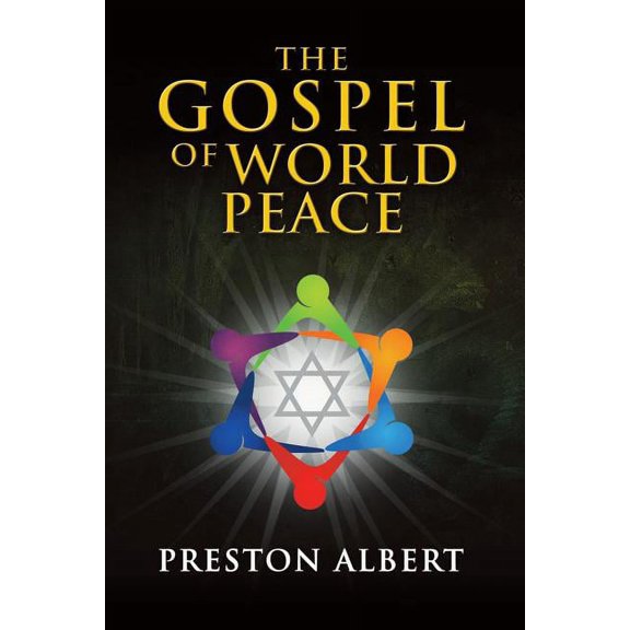 The Gospel of World Peace, (Paperback)