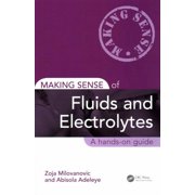Making Sense of Fluids and Electrolytes