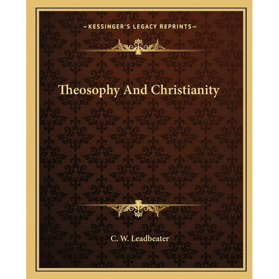 Theosophy And Christianity (Paperback)
