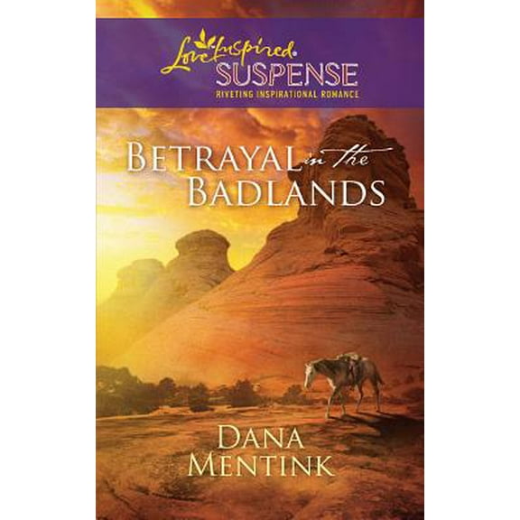 Pre-Owned Betrayal in the Badlands (Love Inspired Suspense) (Unknown) 0373444141 9780373444144