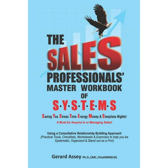The Sales Professionals' Master Workbook of SYSTEMS (Paperback)