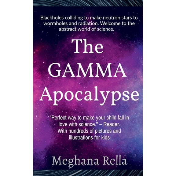 The Gamma Apocalypse, (Paperback)